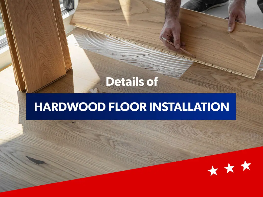 hardwood flooring installation